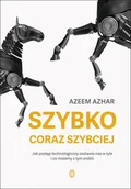 E-booki - literatura faktu - Szybko, coraz szybciej. Jak postęp technologiczny zostawia nas w tyle i co możemy z tym zrobić - miniaturka - grafika 1