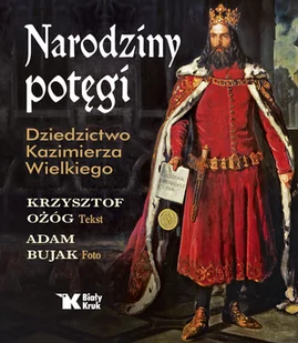 Narodziny potęgi - Historia Polski - miniaturka - grafika 1