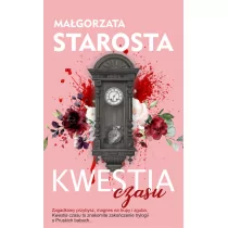 Kwestia Czasu Małgorzata Starosta - Powieści sensacyjne - miniaturka - grafika 1