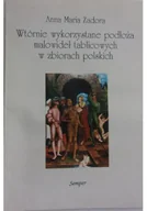 Książki o kulturze i sztuce - Wtórnie wykorzystane podłoża malowideł tablicowych w zbiorach polskich - miniaturka - grafika 1