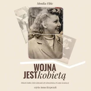 Wojna jest kobietą. Tom 1 - Audiobooki - literatura faktu - miniaturka - grafika 1