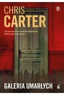 Kryminały - Galeria umarłych w.3 - Chris Carter - miniaturka - grafika 1