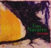 Jazz, Blues - Fats Navarro - Nostalgia - miniaturka - grafika 1