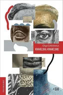 Felietony i reportaże - Dowody na Istnienie Krahelska. Krahelskie - Olga Gitkiewicz - miniaturka - grafika 1