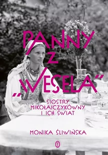 Panny z "Wesela" - E-booki - biografie - miniaturka - grafika 1