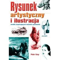 Rysunek artystyczny i ilustracja - Peter Gray - Poradniki hobbystyczne - miniaturka - grafika 1