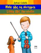 Książki o kulturze i sztuce - Polskie Wydawnictwo Muzyczne Antoni Cofalik Małe ABC na skrzypce - miniaturka - grafika 1