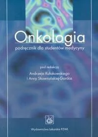 Wydawnictwo Lekarskie PZWL Onkologia. Podręcznik dla studentów medycyny - Wydawnictwo Lekarskie PZWL - Podręczniki dla szkół wyższych - miniaturka - grafika 1