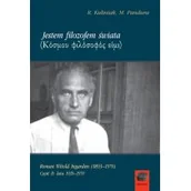 Wywiady, wspomnienia - Jestem filozofem świata - miniaturka - grafika 1