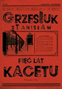 Pięć lat kacetu - Opowiadania - miniaturka - grafika 1