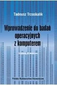 Podręczniki dla szkół wyższych - Wprowadzenie do badań operacyjnych z komputerem - miniaturka - grafika 1