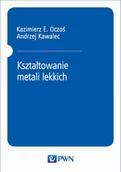 Technika - Kształtowanie metali lekkich - miniaturka - grafika 1