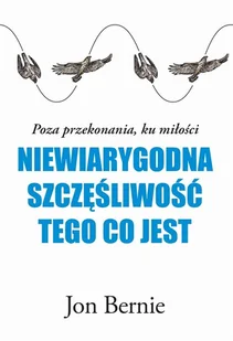 Niewiarygodna szczęśliwość tego co jest Nowa - Religia i religioznawstwo - miniaturka - grafika 2
