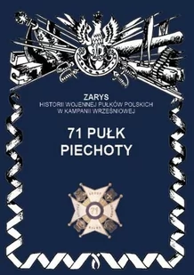 71 pułk piechoty - Czesław Witkowski - Historia Polski - miniaturka - grafika 2