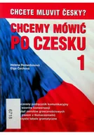 Pozostałe języki obce - Chcemy mówić po czesku Tom 1 - miniaturka - grafika 1