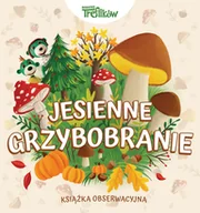 Pozostałe książki - TREFL Wydawnictwo Jesienne grzybobranie - miniaturka - grafika 1
