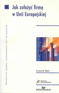 Biznes - Jak Założyć Firmę w Unii Europejskiej - miniaturka - grafika 1