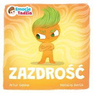 Książki edukacyjne - Emocje Tadzia. Zazdrość - miniaturka - grafika 1