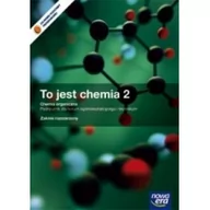 Podręczniki dla liceum - To jest chemia 2. Chemia organiczna. Podręcznik dla liceum ogólnokształcącego i technikum. Zakres rozszerzony - miniaturka - grafika 1