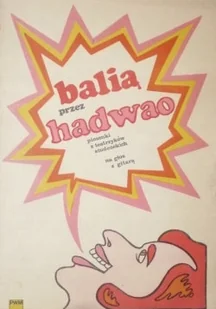 Balią przez hadwao - Książki o kulturze i sztuce - miniaturka - grafika 1