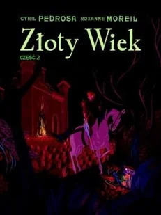 timof i cisi wspólnicy Złoty wiek cz.2 Cyril Pedrosa, Roxanne Moreil - Komiksy dla dorosłych - miniaturka - grafika 2