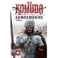 Literatura przygodowa - Fabryka Słów Orły na Kremlu Samozwaniec Tom 4 - Jacek Komuda - miniaturka - grafika 1
