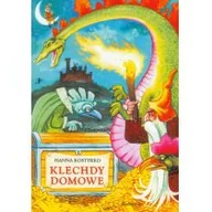 Baśnie, bajki, legendy - Siedmioróg Klechdy domowe - Hanna Kostyrko - miniaturka - grafika 1
