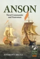 Biografie obcojęzyczne - Anson: Royal Navy Commander and Statesman, 1697-1762: 111 (From Reason to Revolution) - miniaturka - grafika 1