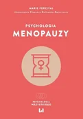 Psychologia - Psychologia menopauzy - Marie Percival - książka - miniaturka - grafika 1