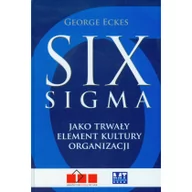 Biznes - MT Biznes George Eckes Six sigma jako trwały element kultury organizacji - miniaturka - grafika 1