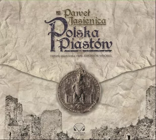 Polska Piastów Paweł Jasienica MP3) - Audiobooki - literatura piękna - miniaturka - grafika 4