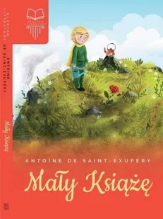 Wydawnictwo SBM Mały książę Antoine de Saint-Exupéry - Materiały pomocnicze dla uczniów - miniaturka - grafika 3