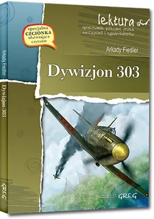 Dywizjon 303 - Arkady Fiedler - książka - Lektury szkoła podstawowa - miniaturka - grafika 1