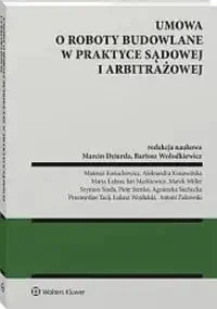 Umowa o roboty budowalne w praktyce sądowej i arbitrażowej - Prawo - miniaturka - grafika 1
