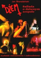 Książki o kulturze i sztuce - Dżem - ballada o dziwnym zespole - miniaturka - grafika 1