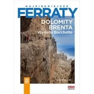 Przewodniki - Dolomity Brenta. Via delle Bocchette. Najpiękniejsze ferraty - Roberto Ciri - miniaturka - grafika 1