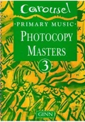 Książki o kulturze i sztuce - Carousel Primary Music Photocopy masters 3 - miniaturka - grafika 1