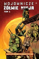 Komiksy dla młodzieży - Wojownicze Żółwie Ninja. Tom 1 - miniaturka - grafika 1