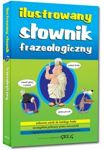 Greg Lucyna Szary Ilustrowany słownik frazeologiczny - Słowniki języków obcych - miniaturka - grafika 3