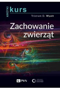 Wydawnictwo Naukowe PWN Krótki kurs. Zachowanie zwierząt - Nauki przyrodnicze - miniaturka - grafika 2