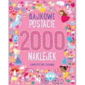 Kolorowanki, wyklejanki - 2000 naklejek. Bajkowe postacie - miniaturka - grafika 1