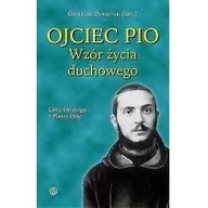 Pamiętniki, dzienniki, listy - PRACA ZBIOROWA Ojciec Pio. Wzór życia duchowego. Listy - miniaturka - grafika 1
