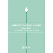 Książki medyczne - Wydawnictwo Lekarskie PZWL Ginekologia dziecięca i dziewczęca. - Skrzypulec-Plinta Violetta, Drosdzol-Cop Agnieszka - miniaturka - grafika 1