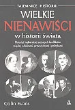 Historia świata - Wielkie Nienawiści w Historii Świata - miniaturka - grafika 1