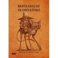Powieści - Bestiariusz słowiański. Rzecz o skrzatach, wodnikach i rusałkach - Paweł Zych - miniaturka - grafika 1