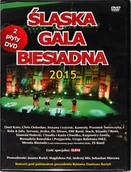 Koncerty - Śląska Gala Biesiadna 2015 DVD) Various - miniaturka - grafika 1