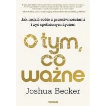 O tym, co ważne - Rozwój osobisty - miniaturka - grafika 1