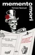 Aforyzmy i sentencje - Memento Mori. Prawdziwe śmierci przypadki - miniaturka - grafika 1
