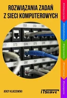 Biznes - Rozwiązywanie zadań z sieci komputerowych | ZAKŁADKA DO KSIĄŻEK GRATIS DO KAŻDEGO ZAMÓWIENIA - miniaturka - grafika 1