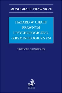 Hazard w ujęciu prawnym i psychologiczno-kryminologicznym - E-booki - prawo - miniaturka - grafika 1